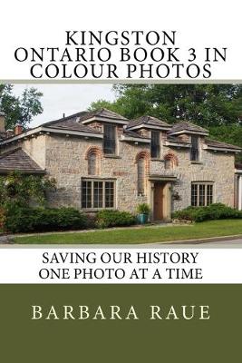 Book cover for Kingston Ontario Book 3 in Colour Photos