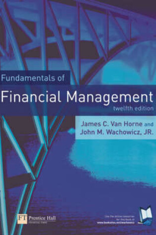 Cover of Online Course Pack: Fundamentals of Financial Management  with OneKey WebCT Access Card: Van Horne Fundamentals of Financial Management 12e