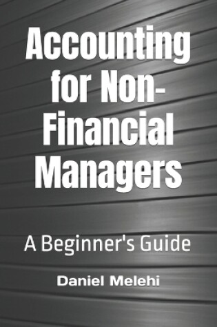 Cover of Accounting for Non-Financial Managers