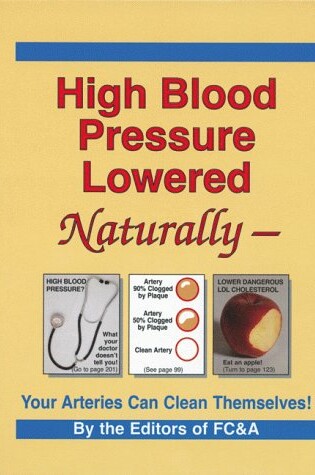 Cover of High Blood Pressure Lowered Naturally: Your Arteries Can Clean Themselves