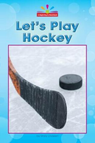 Cover of Let's Play Hockey