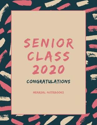 Book cover for Senior Class 2020 congratulations