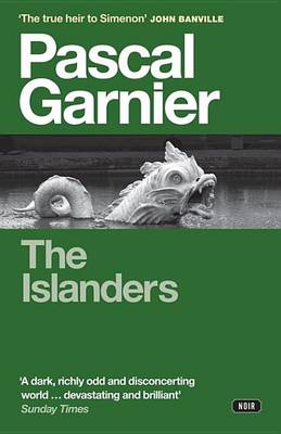 Book cover for The Islanders: Shocking, Hilarious and Poignant Noir