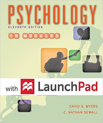 Cover of Loose-Leaf Version for Psychology in Modules 11E & Launchpad for Myers' Psychology in Modules 11E (Six Month Access)
