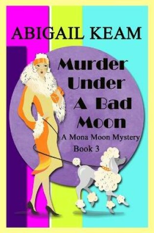 Cover of Murder Under A Bad Moon