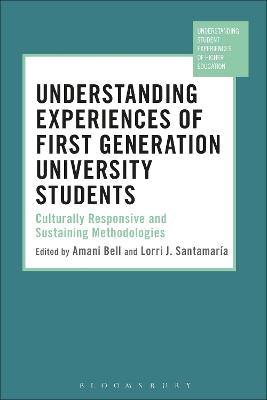 Book cover for Understanding Experiences of First Generation University Students