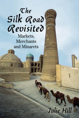 Book cover for The Silk Road Revisited