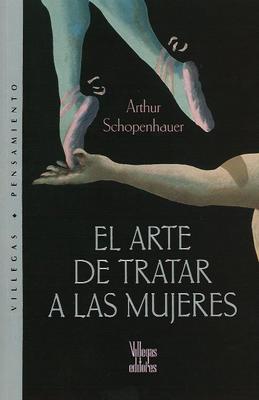 Book cover for El Arte de Tratar a las Mujeres