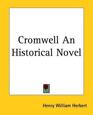 Book cover for Cromwell an Historical Novel