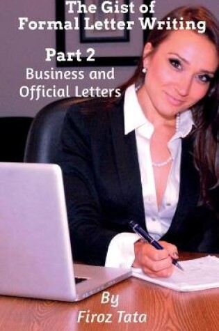 Cover of The Gist of Formal Letter Writing
