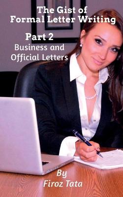 Book cover for The Gist of Formal Letter Writing