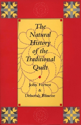 Book cover for The Natural History of the Traditional Quilt