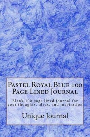 Cover of Pastel Royal Blue 100 Page Lined Journal