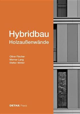 Book cover for Hybridbau - Holzaussenwande