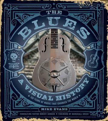 Book cover for The Blues: A Visual History
