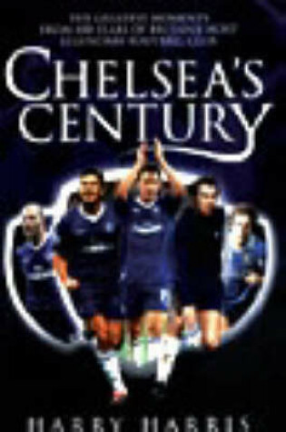 Cover of Chelsea's Century