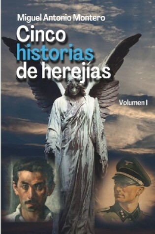 Cover of Cinco historias de herejías