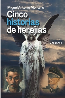 Cover of Cinco historias de herejías