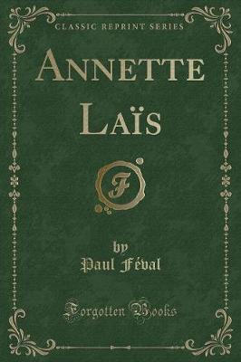 Book cover for Annette Laïs (Classic Reprint)