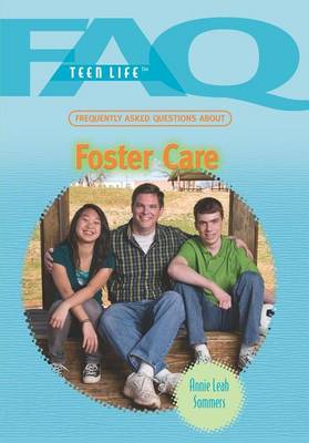 Book cover for Frequently Asked Questions about Foster Care