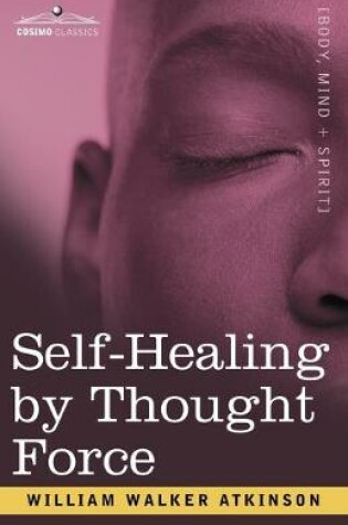 Cover of Self-Healing by Thought Force