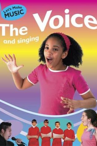 Cover of The Voice and Singing