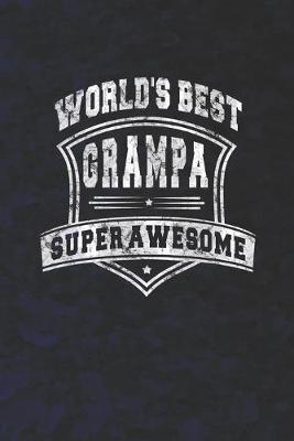 Book cover for World's Best Grampa Super Awesome