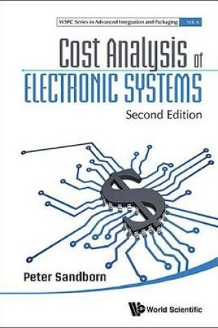 Cover of Cost Analysis of Electronic Systems (Second Edition)