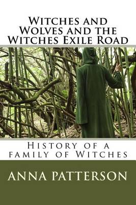 Book cover for Witches and Wolves and the Witches Exile Road