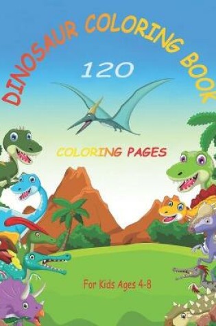 Cover of Dinosaur Coloring Book for Kids