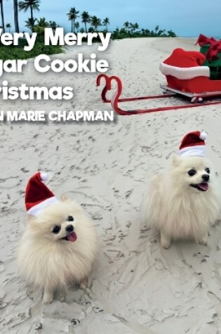 Cover of A Very Merry Sugar Cookie Christmas