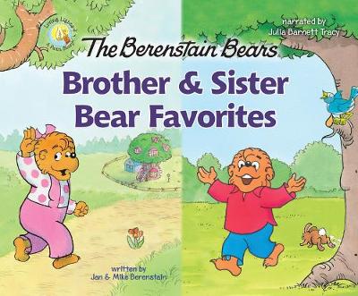 Cover of The Berenstain Bears Brother and Sister Bear Favorites
