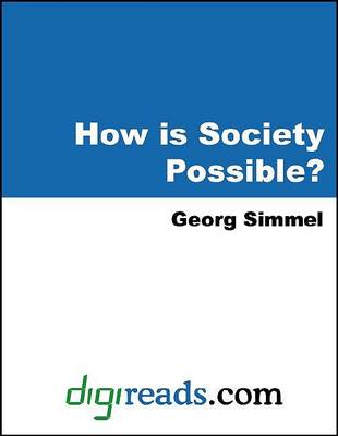 Book cover for How Is Society Possible?