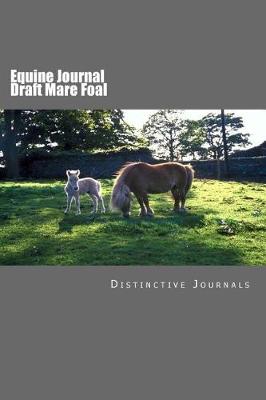 Book cover for Equine Journal Draft Mare Foal
