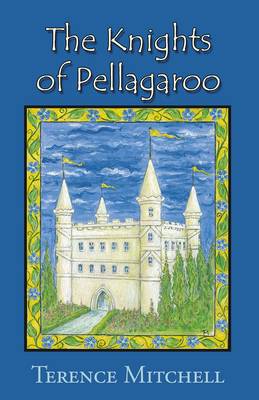 Book cover for The Knights of Pellagaroo