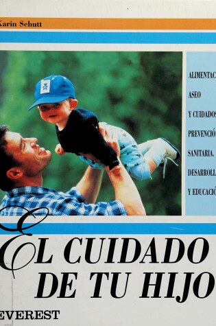 Cover of El Cuidado de Tu Hijo