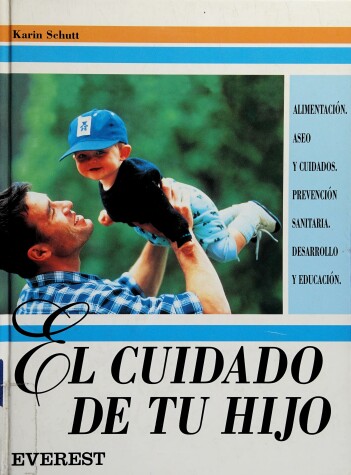 Book cover for El Cuidado de Tu Hijo