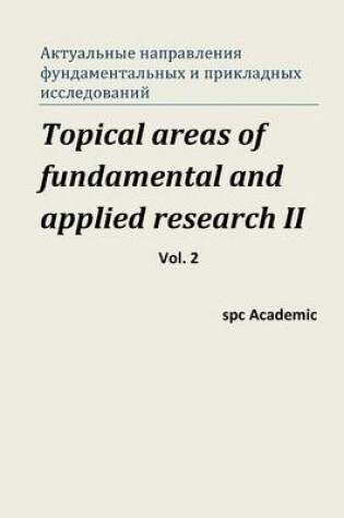 Cover of Topical Areas of Fundamental and Applied Research II. Vol. 2
