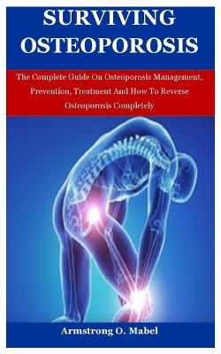 Book cover for Surviving Oteoporosis