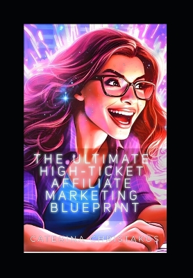 Book cover for The Ultimate High-Ticket Affiliate Marketing Blueprint