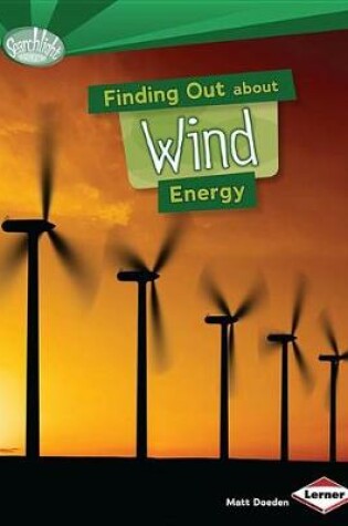 Cover of Finding Out about Wind Energy