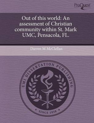 Cover of Out of This World: An Assessment of Christian Community Within St