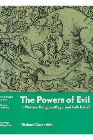 Cover of The Powers of Evil in Western Religion, Magic, and Folk Belief