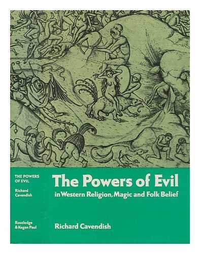 Book cover for The Powers of Evil in Western Religion, Magic, and Folk Belief