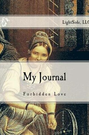 Cover of My Journal - Forbidden Love