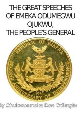 Cover of The Great Speeches Of Odumegwu Emeka Ojukwu