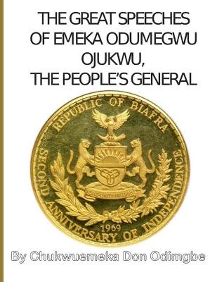 Book cover for The Great Speeches Of Odumegwu Emeka Ojukwu