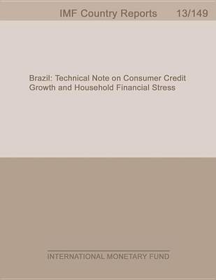 Book cover for Brazil: Technical Note on Consumer Credit Growth and Household Financial Stress