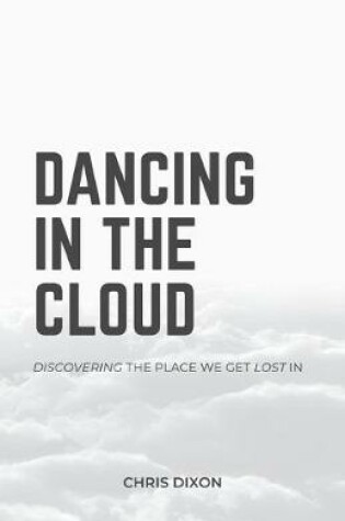 Cover of Dancing in the Cloud