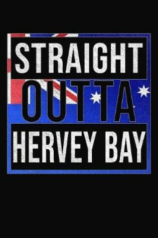 Cover of Straight Outta Hervey Bay